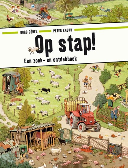 Op stap!, Doro Göbel ; Peter Knorr - Gebonden - 9789021670591