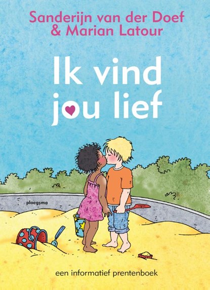 Ik vind jou lief, Sanderijn van der Doef - Gebonden - 9789021670720