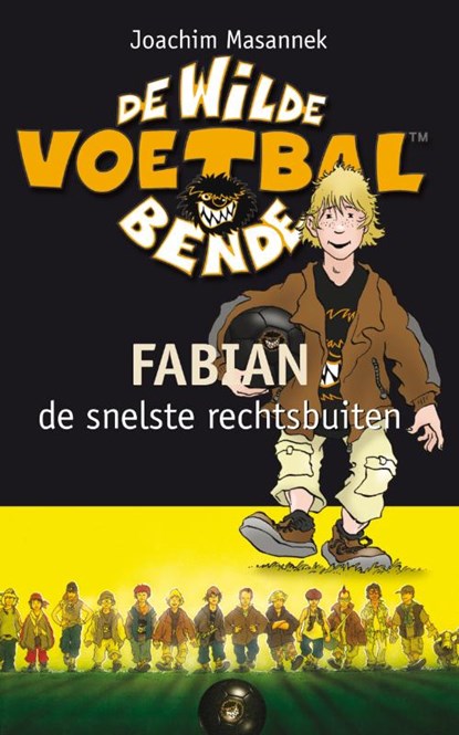 Fabian de snelste rechtsbuiten, Joachim Masannek - Paperback - 9789021672083