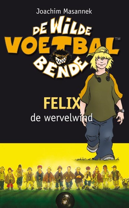 Felix de wervelwind, Joachim Masannek - Paperback - 9789021672090