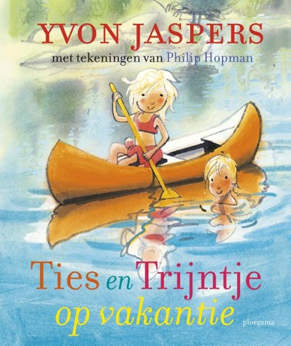 Ties en Trijntje op vakantie, Yvon Jaspers - Gebonden - 9789021672564