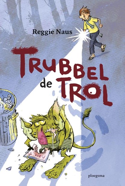 Trubbel de trol, Reggie Naus - Gebonden - 9789021672632