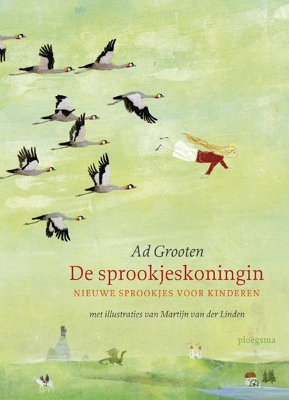 De Sprookjeskoningin, Ad Grooten - Gebonden - 9789021672991