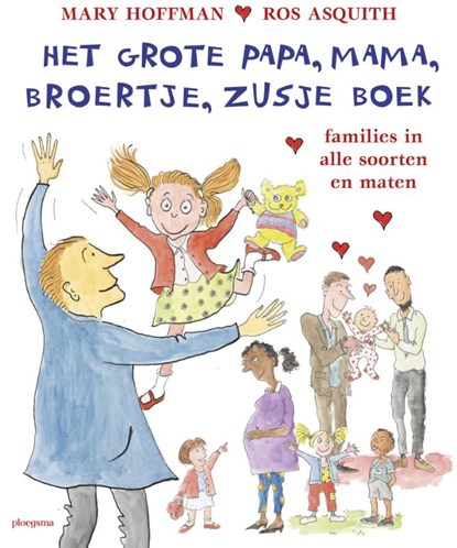 Het grote papa, mama, broertje, zusje boek, Mary Hoffman - Gebonden - 9789021673028