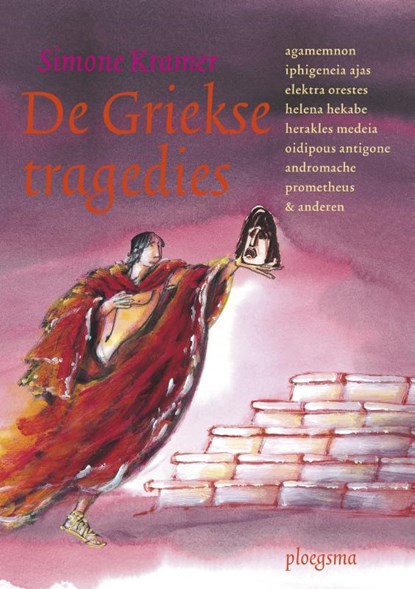 De Griekse tragedies, Simone Kramer - Paperback - 9789021673325