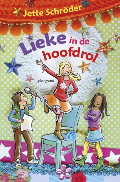 Lieke in de hoofdrol, Jette Schroder - Gebonden - 9789021673332