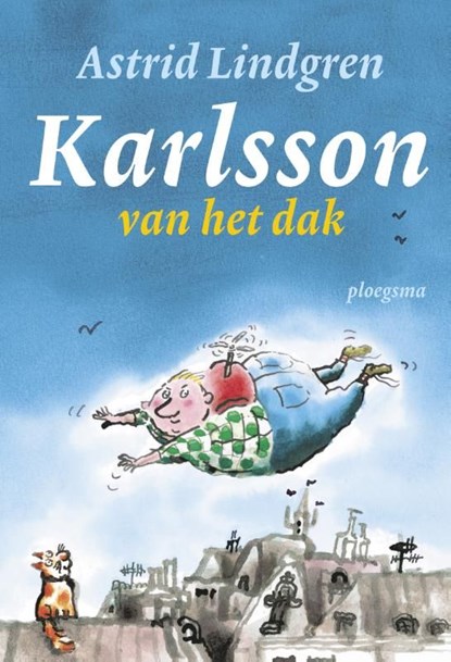 Karlsson van het dak, Astrid Lindgren - Ebook - 9789021673462