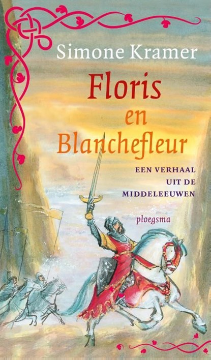 Floris en Blanchefleur, Simone Kramer - Ebook - 9789021674087