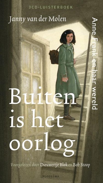 Buiten is het oorlog, Janny van der Molen - AVM - 9789021674452