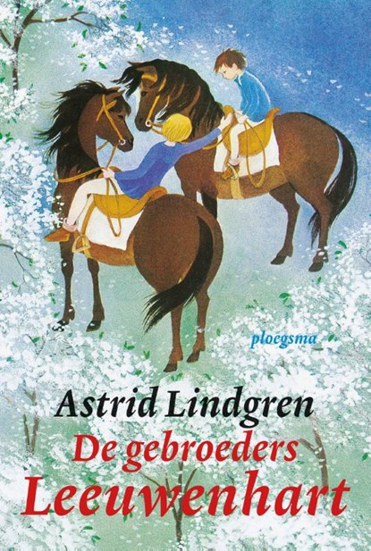 De gebroeders Leeuwenhart, Astrid Lindgren - Gebonden - 9789021674490