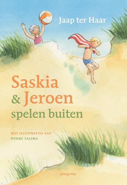 Saskia & Jeroen spelen buiten, Jaap ter Haar - Ebook - 9789021674728
