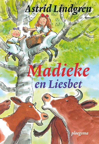 Madieke en Liesbet, Astrid Lindgren - Gebonden - 9789021675015