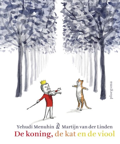 De koning, de kat en de viool, Yehudi Menuhin - Gebonden - 9789021675060