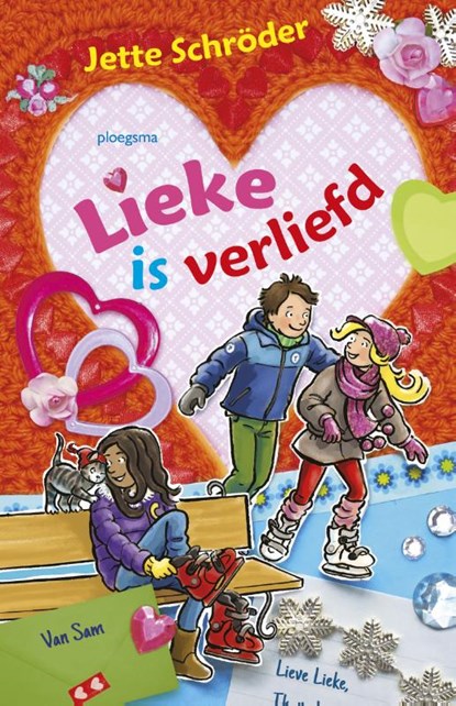 Lieke is verliefd, Jette Schröder ; Ivan & ilia - Gebonden - 9789021675138