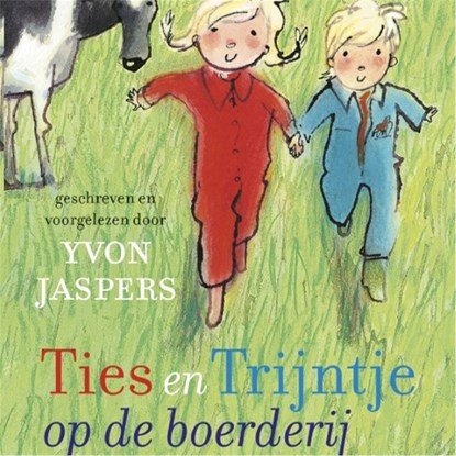 Ties en Trijntje op de boerderij, Yvon Jaspers - Luisterboek MP3 - 9789021675206