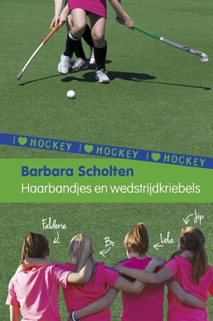 Haarbandjes en wedstrijdkriebels, Barbara Scholten - Gebonden - 9789021675374