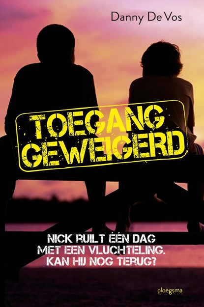 Toegang geweigerd, Danny De Vos - Ebook - 9789021676012