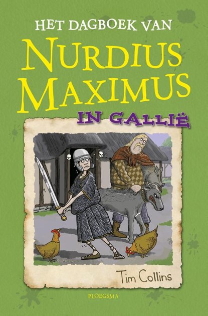 Het dagboek van Nurdius Maximus in Gallië, Tim Collins - Gebonden - 9789021676555