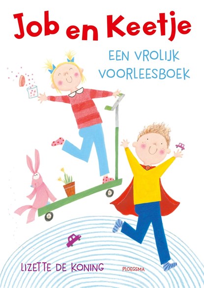 Job en Keetje, Lizette de Koning - Ebook - 9789021676661