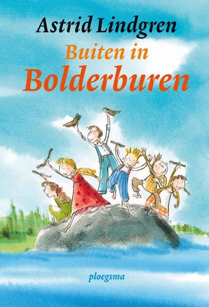 Buiten in Bolderburen, Astrid Lindgren - Gebonden - 9789021677095