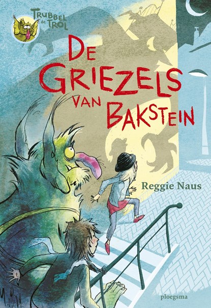 De griezels van Bakstein, Reggie Naus - Ebook - 9789021677132