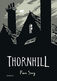 Thornhill | Pam Smy | 