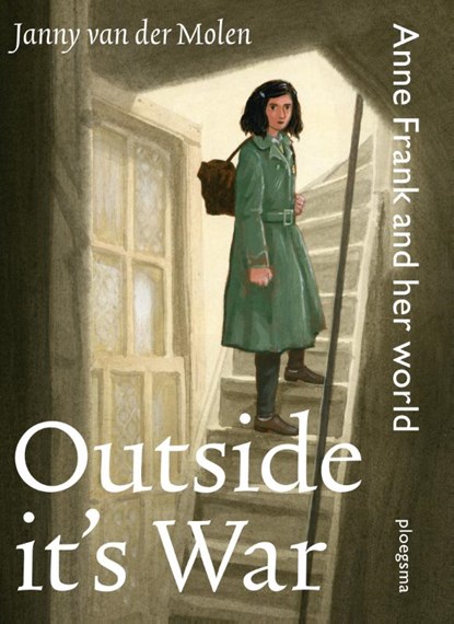 Outside it's war, Janny van der Molen - Paperback - 9789021677767