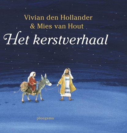 Het kerstverhaal, Vivian den Hollander - Gebonden - 9789021678184