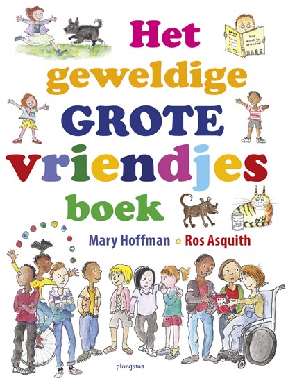 Het geweldige grote vriendjesboek, Mary Hoffman - Gebonden - 9789021678320