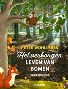 Het verborgen leven van bomen voor kinderen | Peter Wohlleben | 