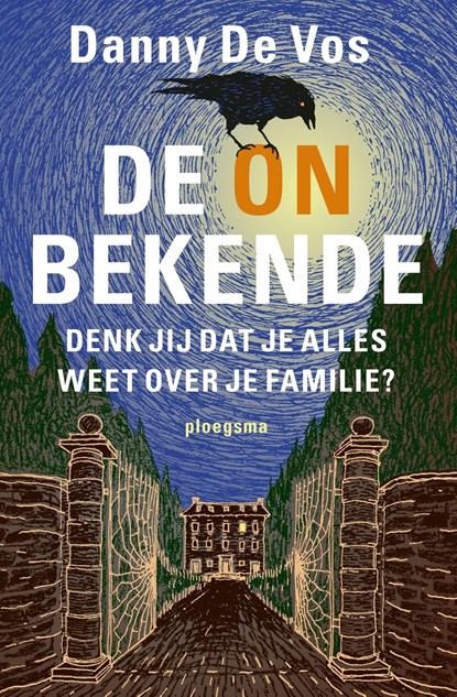 De onbekende, Danny De Vos - Ebook - 9789021679433