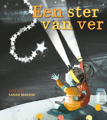 Een ster van ver, Sam Hay - Gebonden - 9789021680026