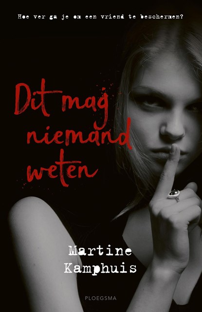 Dit mag niemand weten, Martine Kamphuis - Ebook - 9789021680316