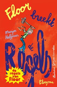 Floor breekt de regels | Marjon Hoffman | 