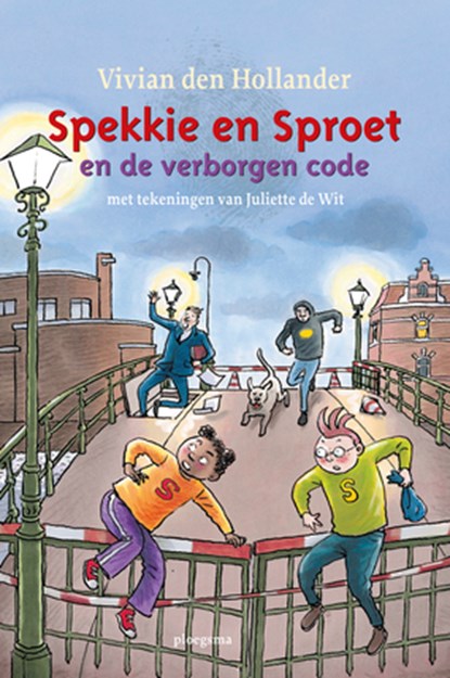 Spekkie en Sproet en de verborgen code, Vivian den Hollander - Gebonden - 9789021680637