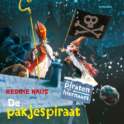 De pakjespiraat, Reggie Naus - Luisterboek MP3 - 9789021680903