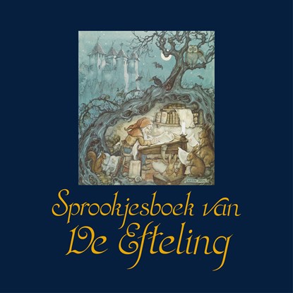 Sprookjesboek van De Efteling, De Efteling - Luisterboek MP3 - 9789021680965