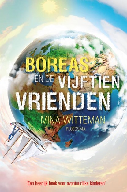 Boreas en de vijftien vrienden, Mina Witteman - Paperback - 9789021682099
