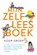 Mijn zelfleesboek voor groep 5, Diverse auteurs - Gebonden - 9789021682419