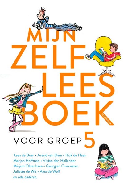 Mijn zelfleesboek voor groep 5, Diverse auteurs - Gebonden - 9789021682419