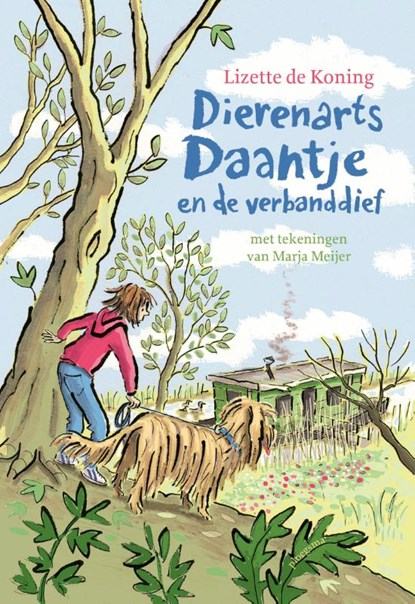 Dierenarts Daantje en verbanddief, Lizette de Koning - Gebonden - 9789021682457