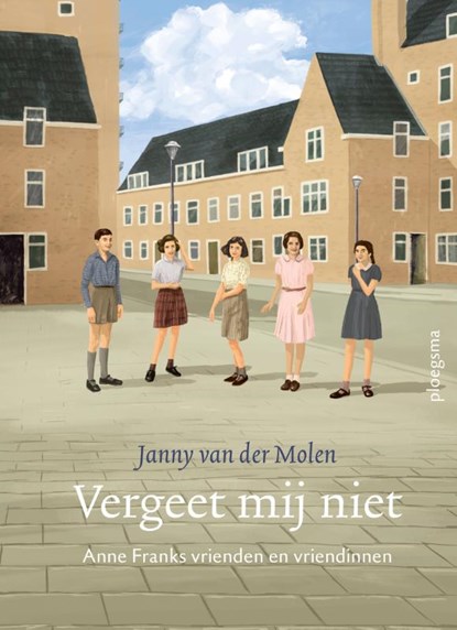 Vergeet mij niet, Janny van der Molen - Gebonden - 9789021682471