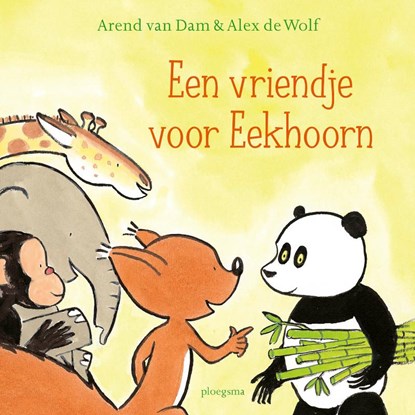 Een vriendje voor Eekhoorn, Arend van Dam - Gebonden - 9789021682808