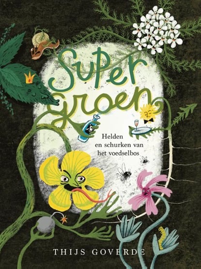 Supergroen, Thijs Goverde - Gebonden - 9789021682983