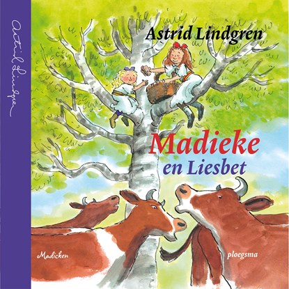 Madieke en Liesbet, Astrid Lindgren - Luisterboek MP3 - 9789021683003