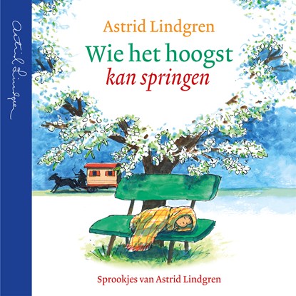 Wie het hoogst kan springen, Astrid Lindgren - Luisterboek MP3 - 9789021683096