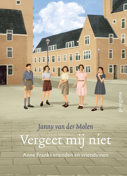 Vergeet mij niet, Janny van der Molen - Ebook - 9789021683645