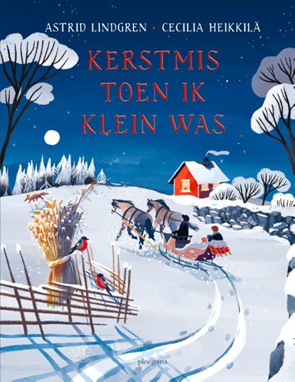 Kerstmis toen ik klein was, Astrid Lindgren - Gebonden - 9789021683744