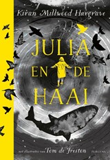 Julia en de haai | Kiran Millwood Hargrave | 9789021684109