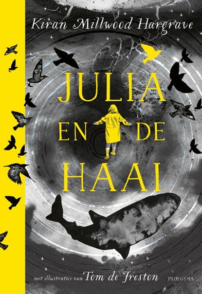 Julia en de haai, Kiran Millwood Hargrave - Gebonden - 9789021684109